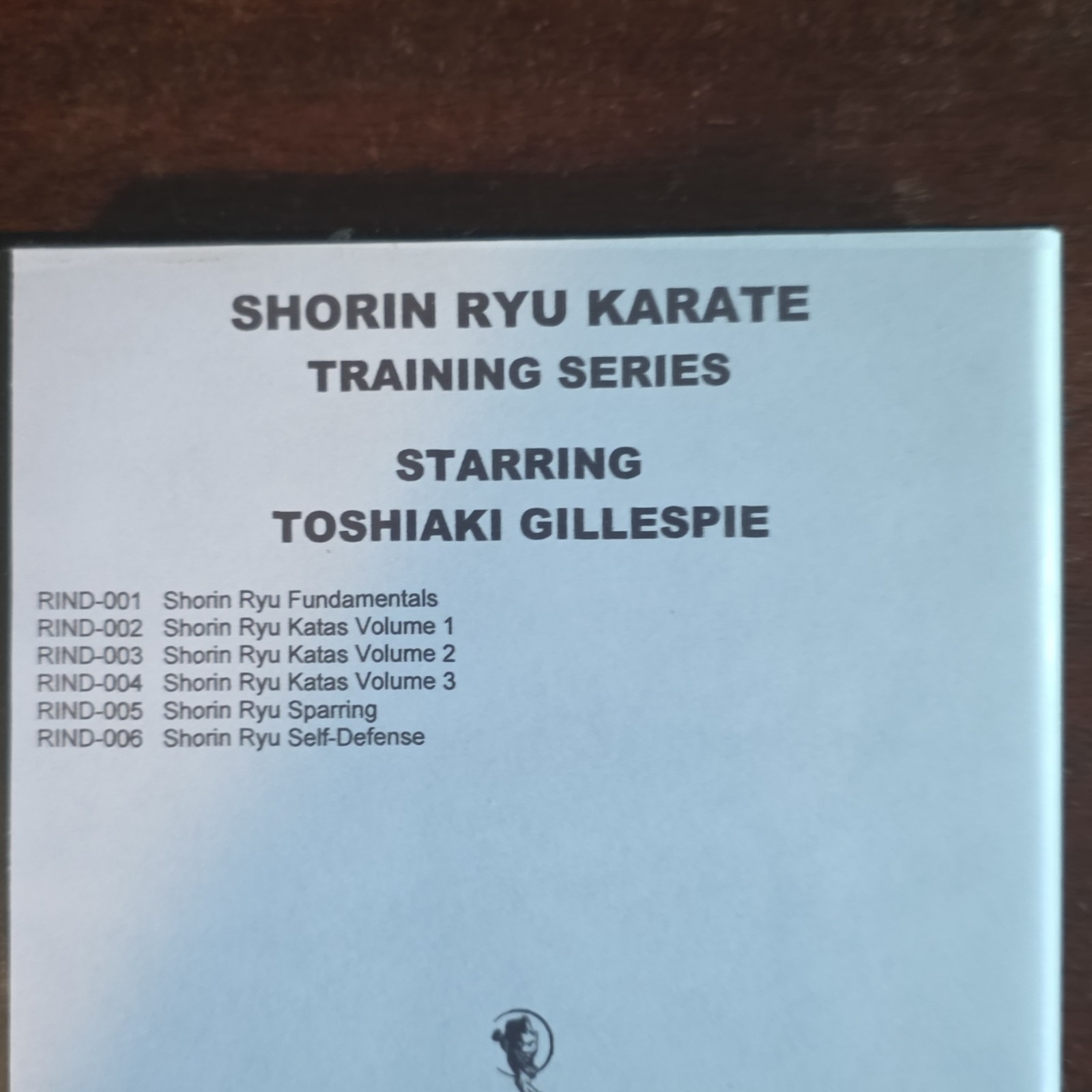 Shorin Ryu Karate starring Master Toshiaki Gillespie (6 DVD Set)