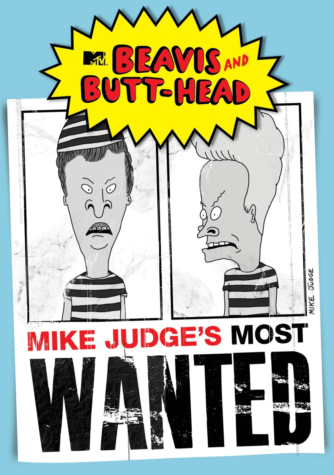 Beavis and Butt-Head: Mike Judge’s Most Wanted