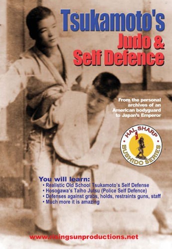 Tsukamoto’s Japanese Judo & Hosogawa’s Taiho Jutsu Self Defense DVD Hal Sharp