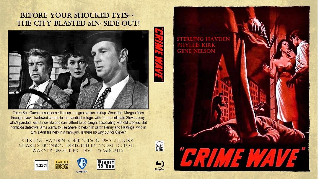 Crime.Wave.1953 – 1080P BLURAY FILM NOIR CLASSIC