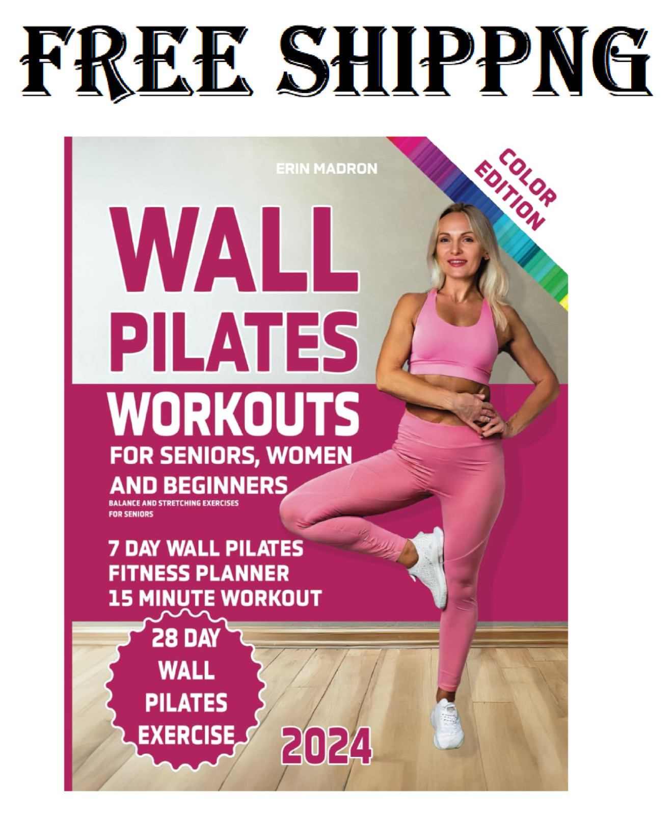 Wall Pilates Workouts 28 Day Wall Pilates Exercise Chart and 7 Day Wall Pilat