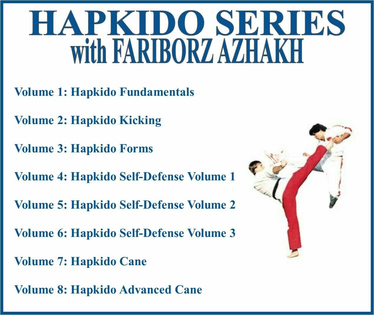 HAPKIDO Instructional Series (8) DVD Set kicking forms self defense cane
